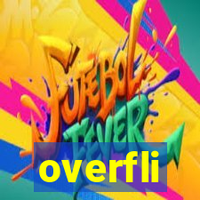 overfli