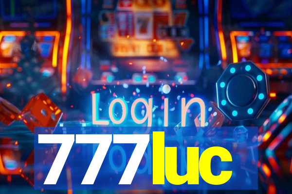 777luc