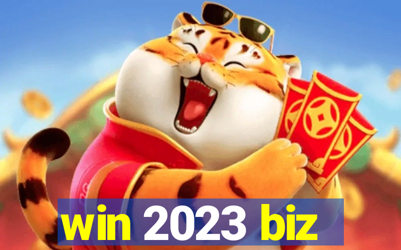 win 2023 biz