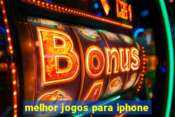 melhor jogos para iphone