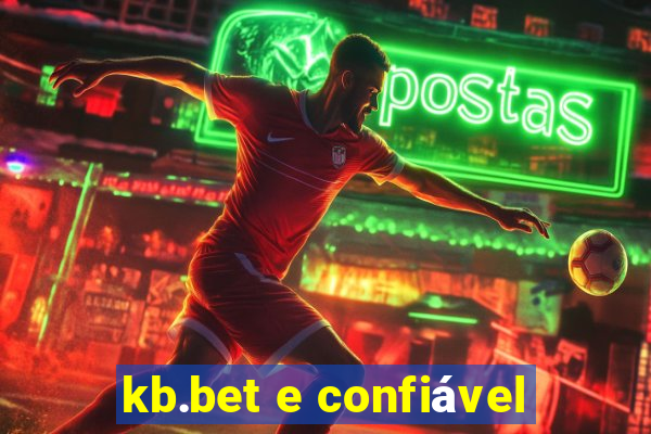 kb.bet e confiável