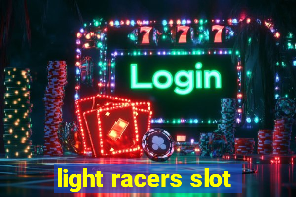 light racers slot