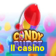 ll casino