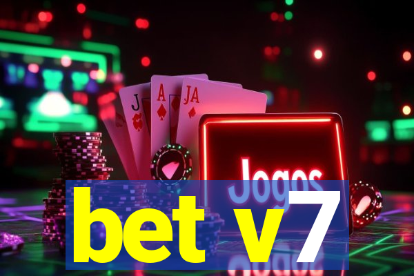 bet v7