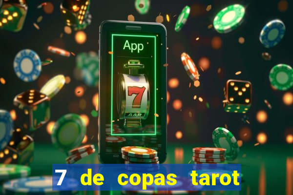 7 de copas tarot significado amor