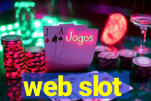 web slot