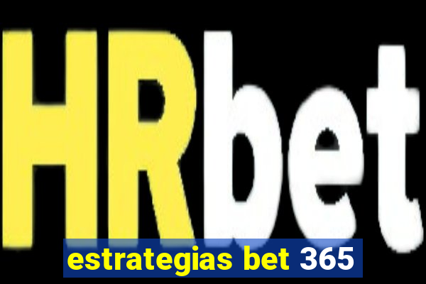 estrategias bet 365