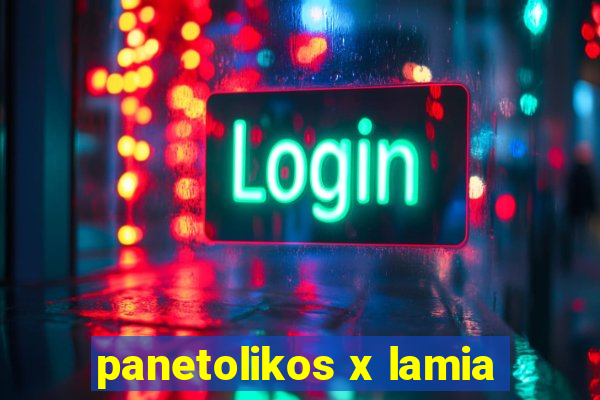 panetolikos x lamia