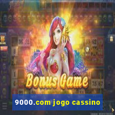 9000.com jogo cassino