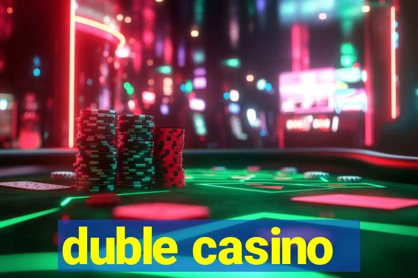 duble casino