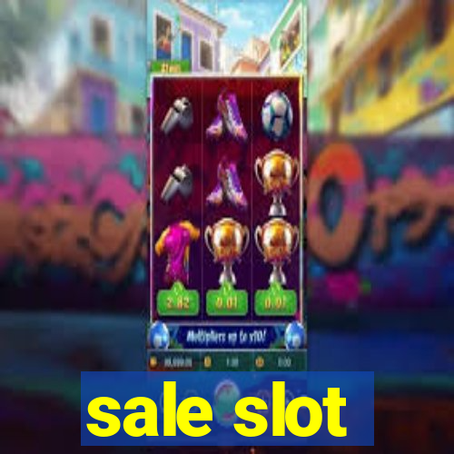 sale slot