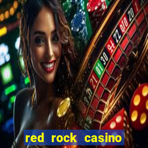 red rock casino resort and spa