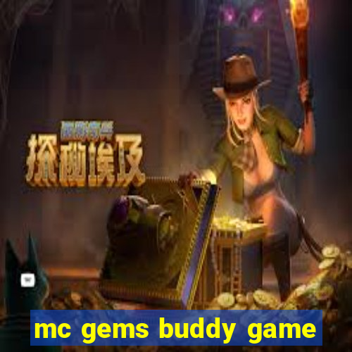 mc gems buddy game