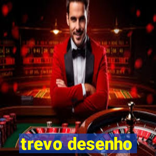 trevo desenho