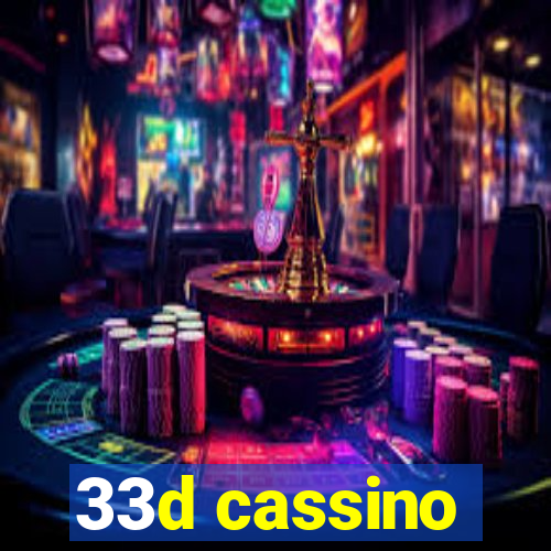 33d cassino