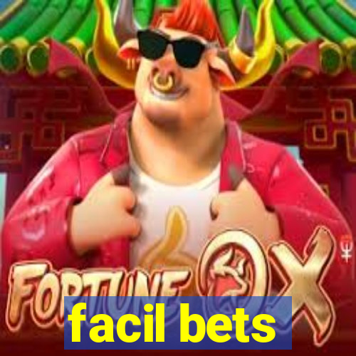 facil bets