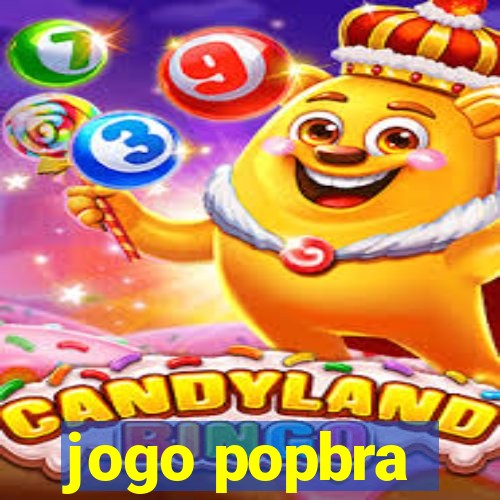 jogo popbra