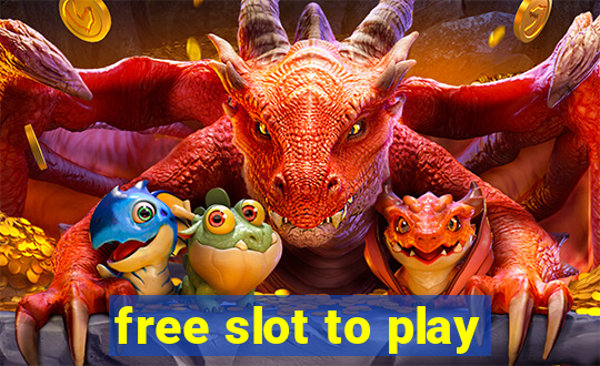 free slot to play