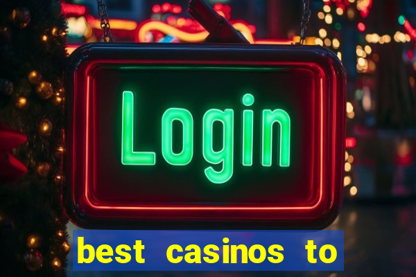 best casinos to play online