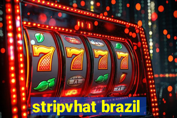 stripvhat brazil