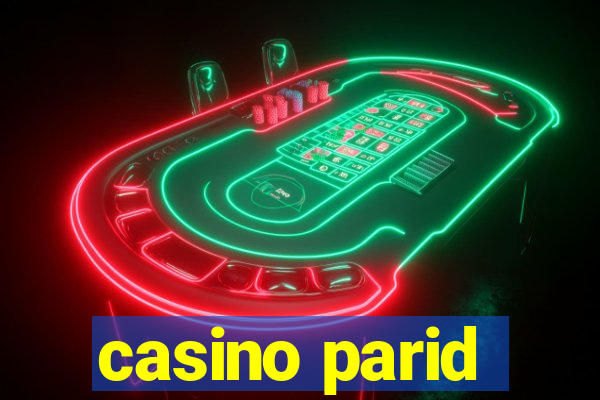 casino parid