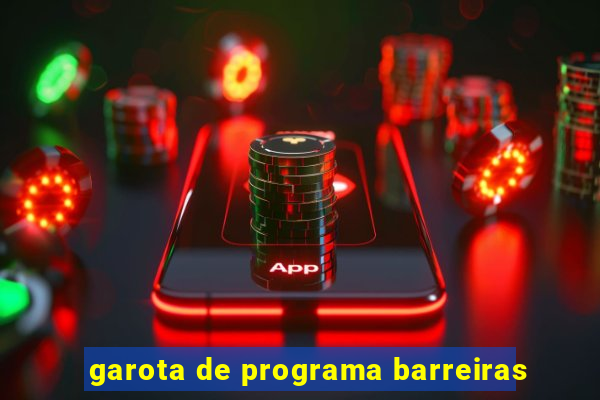 garota de programa barreiras