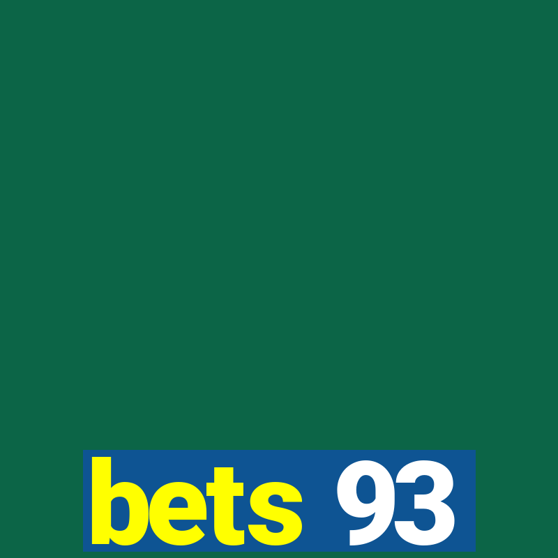 bets 93