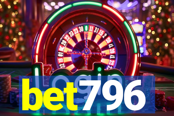 bet796