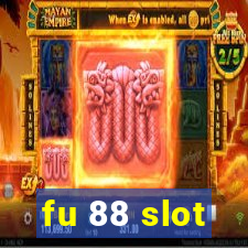 fu 88 slot