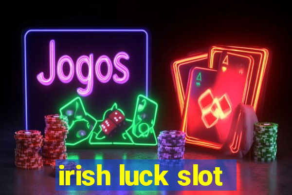 irish luck slot