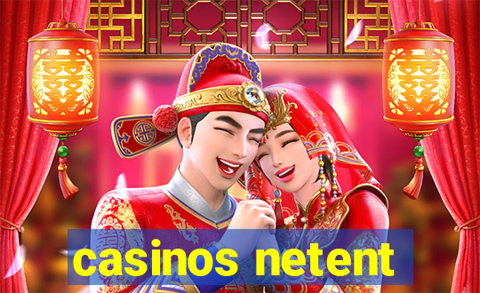 casinos netent