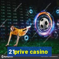 21prive casino