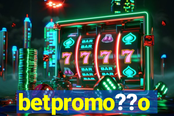 betpromo??o