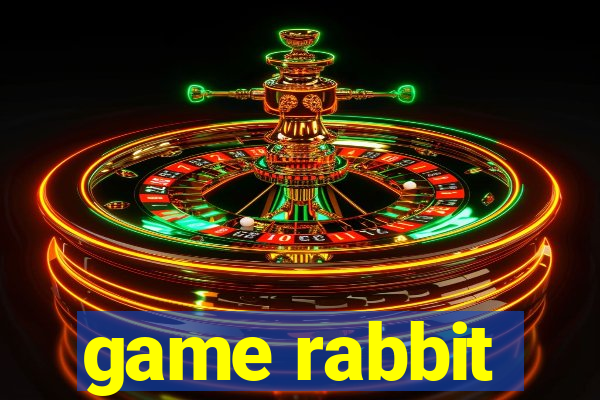 game rabbit