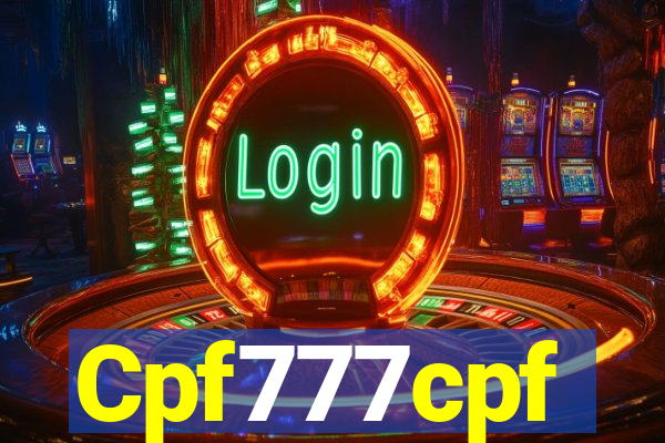 Cpf777cpf