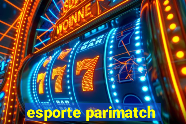 esporte parimatch