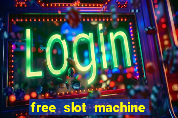 free slot machine games with bonus spins