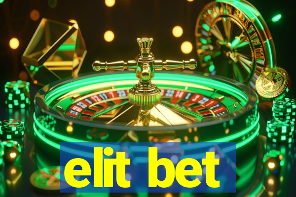 elit bet