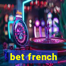 bet french