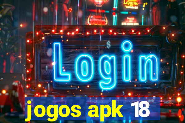 jogos apk 18