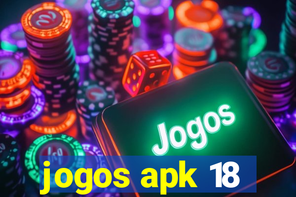 jogos apk 18