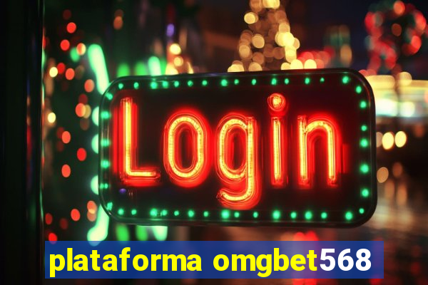 plataforma omgbet568