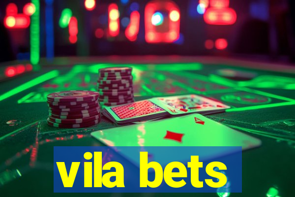 vila bets