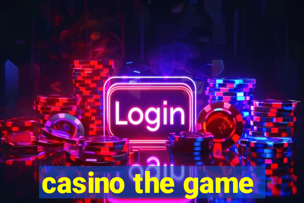 casino the game