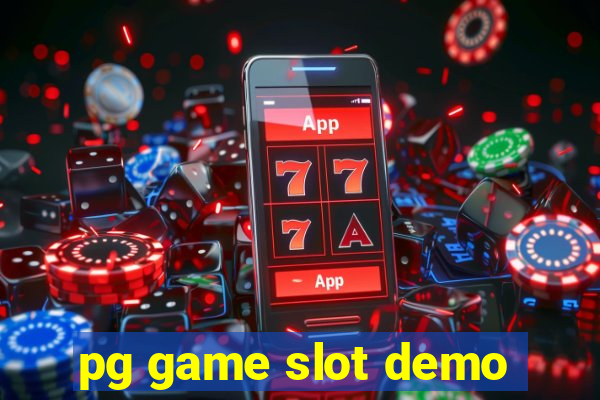 pg game slot demo