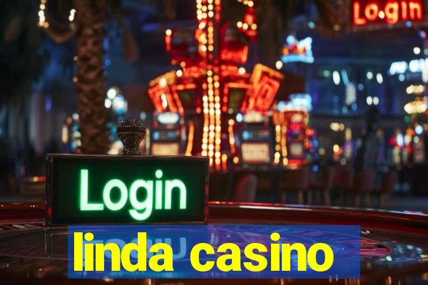 linda casino