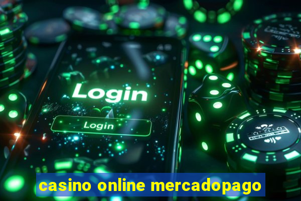 casino online mercadopago