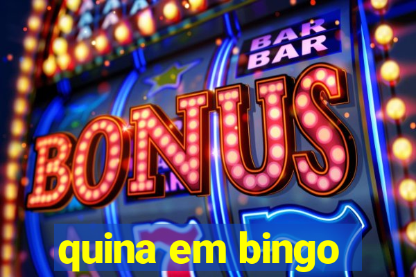 quina em bingo