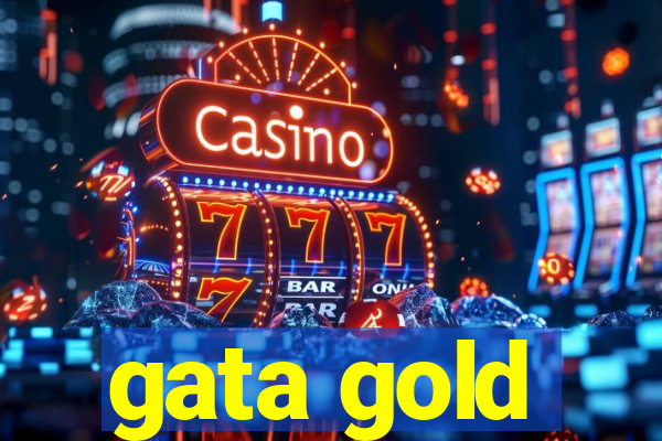 gata gold