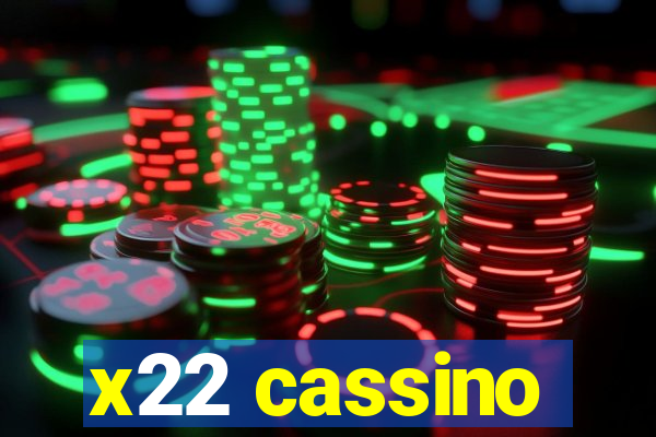 x22 cassino